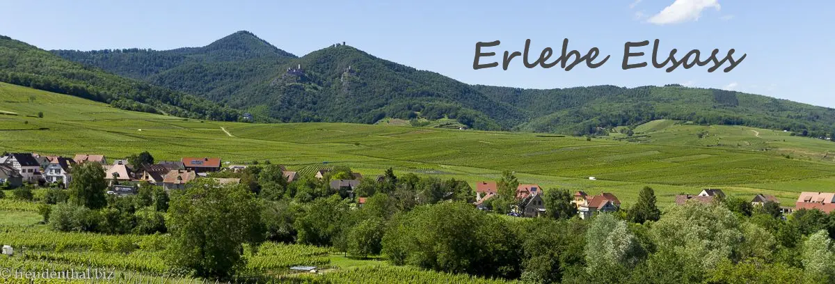 Erlebe Elsass | Ausflugsziele und Wandern