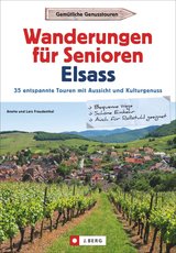 Wanderungen für Senioren im Elsass